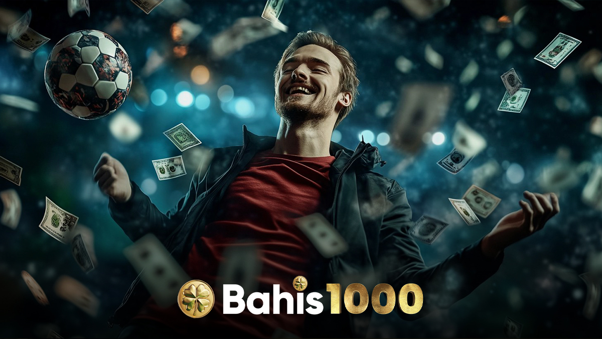 Bahis1000 bahis seçenekleri