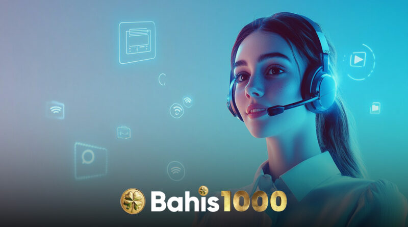 Bahis1000 online destek