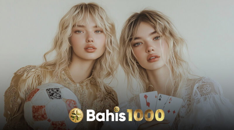 Bahis1000 popüler oyunlar