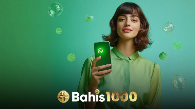 Bahis1000 WhatsApp hattı